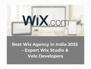 Best Wix Agency in India 2025 – Expert Wix Studio & Velo Developers