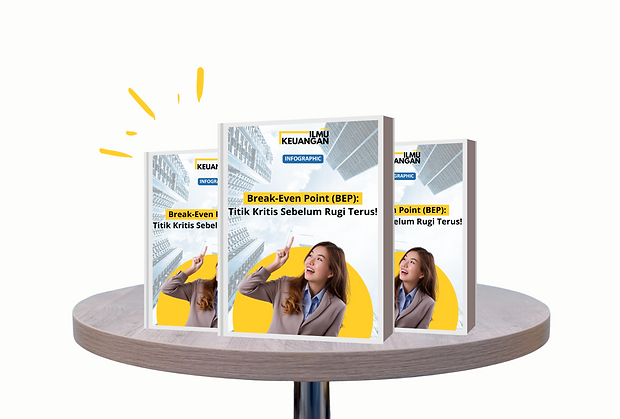 Break-Even Point (BEP)_ Titik Kritis Sebelum Rugi Terus!.png