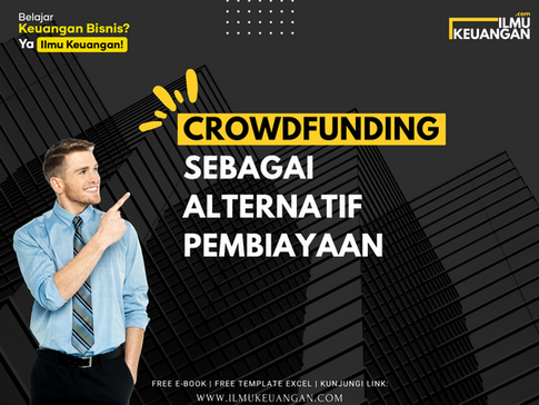 Crowdfunding sebagai Alternatif Pembiayaan