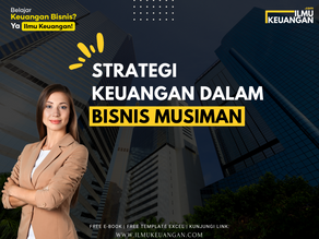 Strategi Keuangan dalam Bisnis Musiman