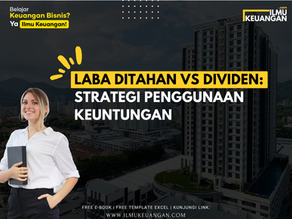 Laba Ditahan vs Dividen: Strategi Penggunaan Keuntungan