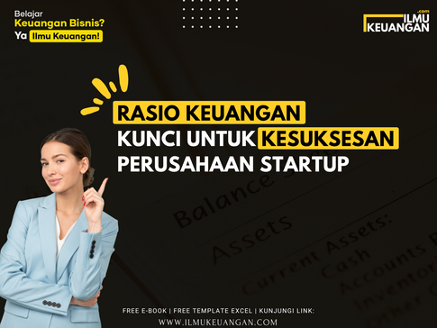 Rasio Keuangan Kunci untuk Kesuksesan Perusahaan Startup