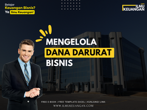 Mengelola Dana Darurat Bisnis