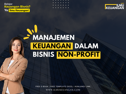 Manajemen Keuangan dalam Bisnis Non-Profit