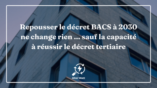 Nouvelle échéance du décret BACS
