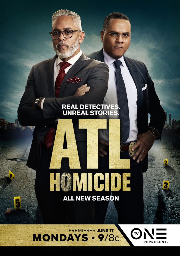 TV ONE’S ORIGINAL HIT TRUE CRIME SERIES ATL HOMICIDE RETURNS FOR A