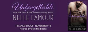 UNFORGETTABLE ( A HOLLYWOOD LOVE STORY #1) - RELEASE BOOST