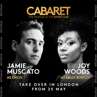 Jamie Muscato and Joy Woods set to join Cabaret at the Kit Kat Club