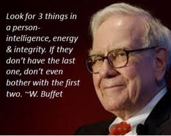 Warren Buffet quote - Look for 3 things in a person