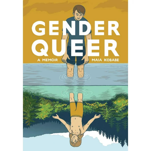 Gender Queer a memoir by Maia Kobabe