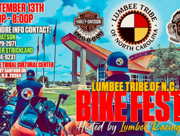 Mark your calendar for the Second Annual Lumbee Tribe of NC Bike Fest. You are invited to an afternoon of fun, great food, and biker fellowship on Saturday, September 13, 2025, from 3 pm to 8 pm
