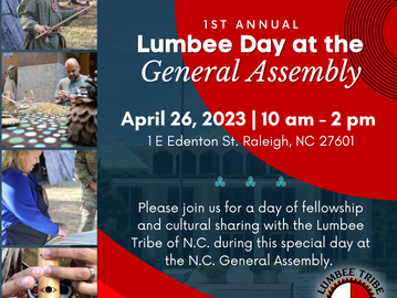 Join Us for the 1st Annual Lumbee Day at the General Assembly