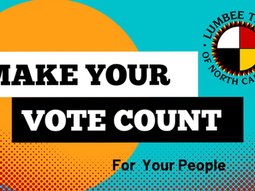 Get out and vote Lumbee People! Here are the Polling site locations.