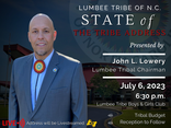 Lumbee Tribe of N.C. State of the Tribe Address on July 6, 2023 at 6:30 pm.
