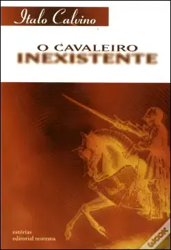 Cavaleiro Inexistente de Italo Calvino