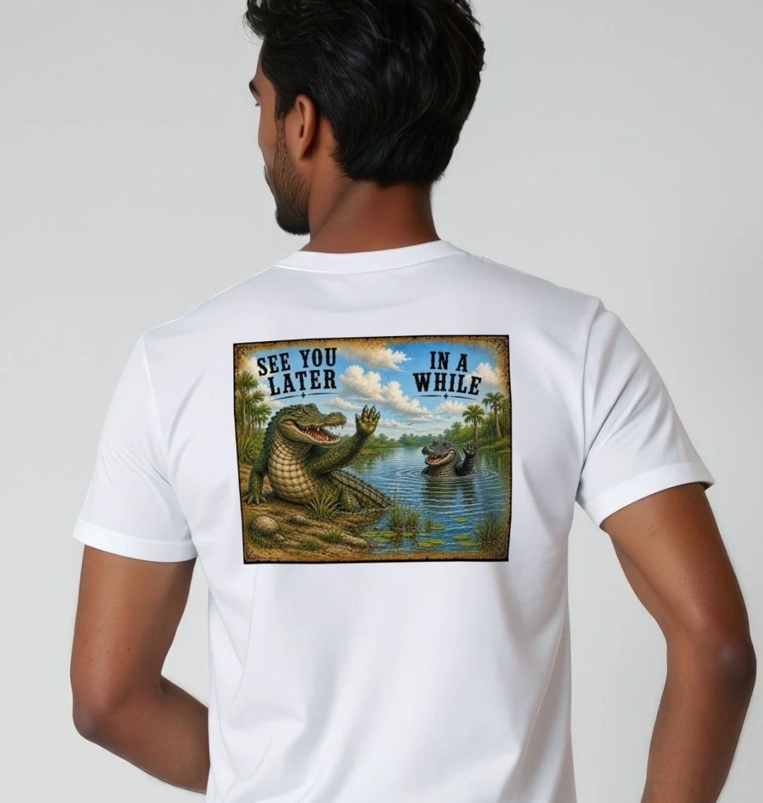 See You Later Alligator Unisex Tshirt