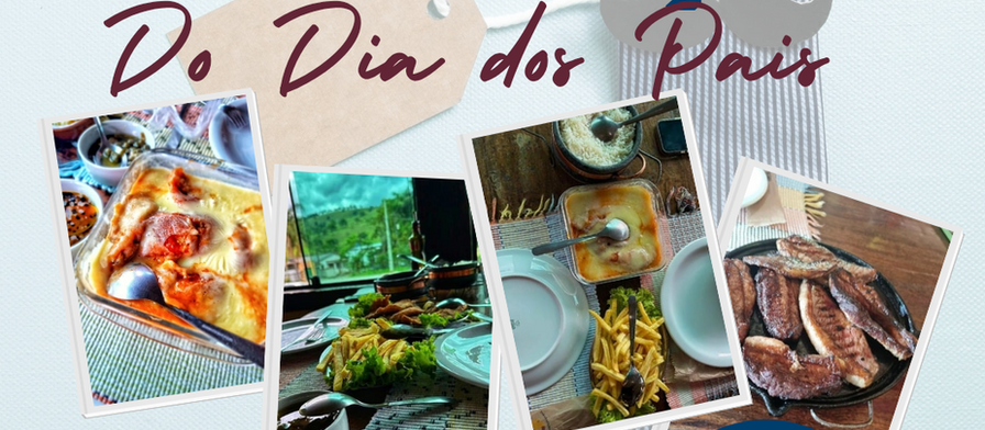 Comemore o Dia dos Pais aqui no Restaurante Olhos D'água