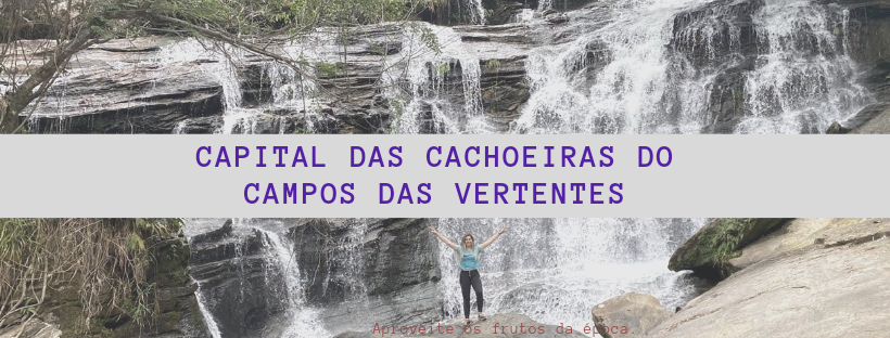 Capital das Cachoeiras do Campos das Vertentes