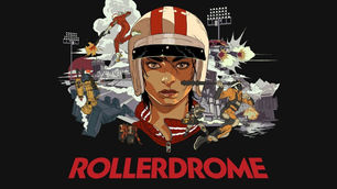 Rollerdrome - Review