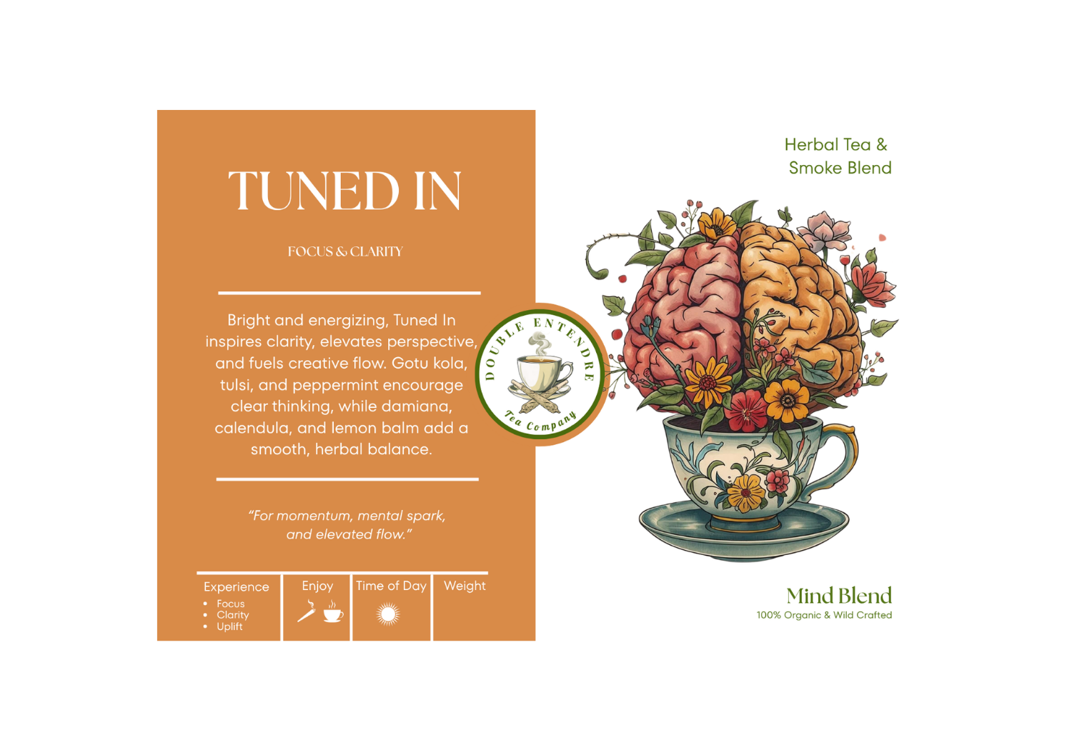 “Tuned In herbal blend product label design.”