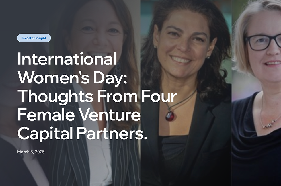 International Women's Day: Thought's From Four Female Venture Capital Partners.