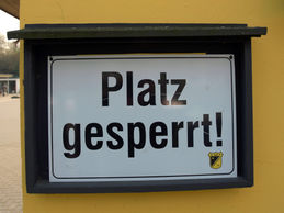 Platz gesperrt