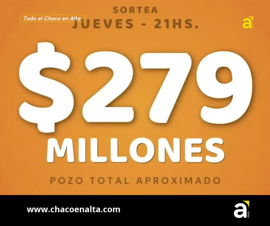 La Poceada Chaqueña quedó vacante y el pozo ya supera los $279 millones para este jueves