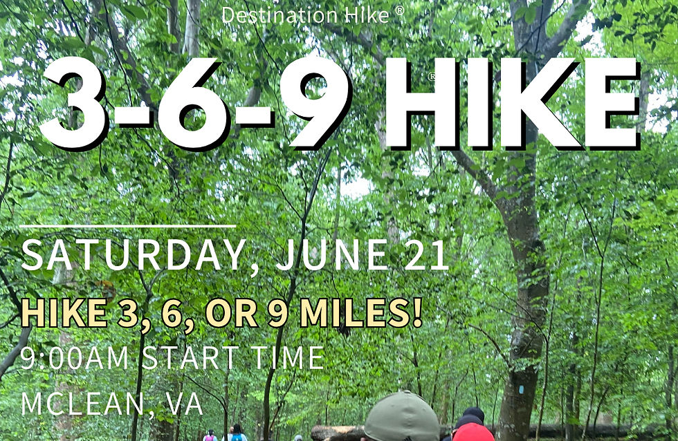 3-6-9 Hike