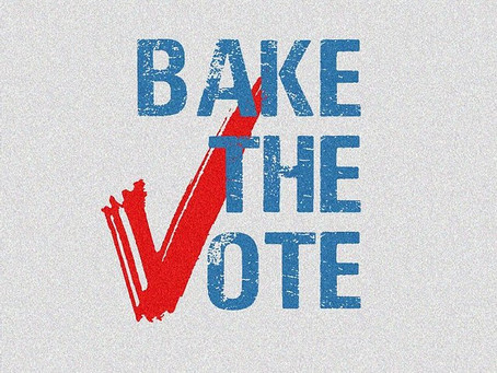Bake the Vote!