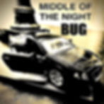 BUG — Middle Of The Night