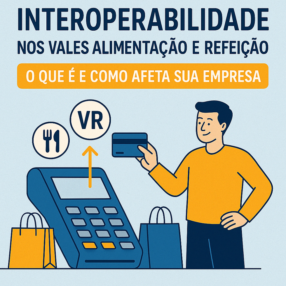 Interoperabilidade nos vales alimentação e refeição: o que é e como afeta sua empresa