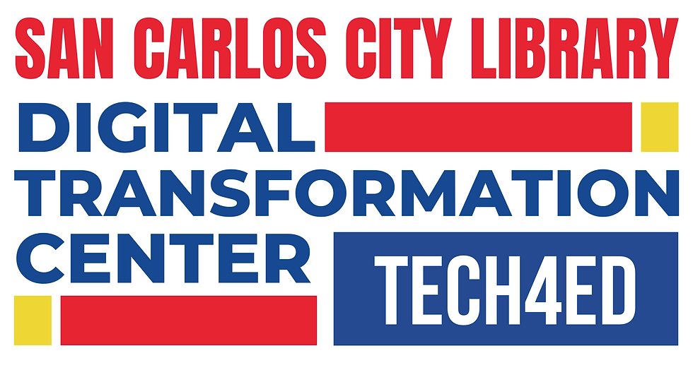 SAN CARLOS CITY LIBRARY AND DTC TECH4ED