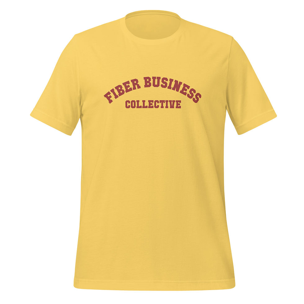 Thumbnail: A bright yellow t-shirt with the words "Fiber Business Collective" across the chest in red letters.