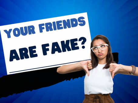 Your "friends" are using you…