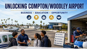 Unlocking the Economic Potential of Compton/Woodley Airport