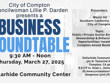 City of Compton Business Roundtable on March 27, 2025