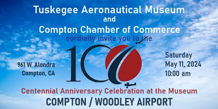 Compton Events Compton Airport Centennial Celebration on May 11, 2024