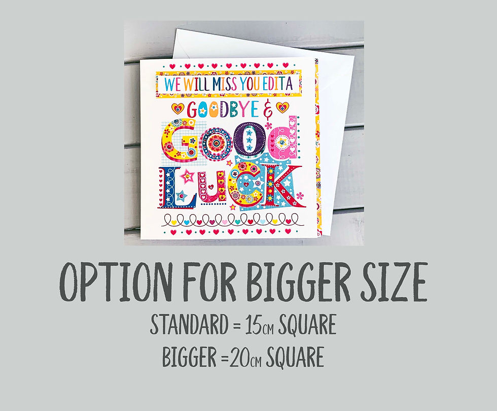 Personalised Miss you, Goodbye, Good Luck & Keepsake Card