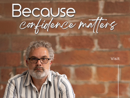 Because Confidence Matters ... 