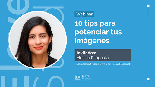 Webinar: 10 tips para potenciar visualmente tus imágenes