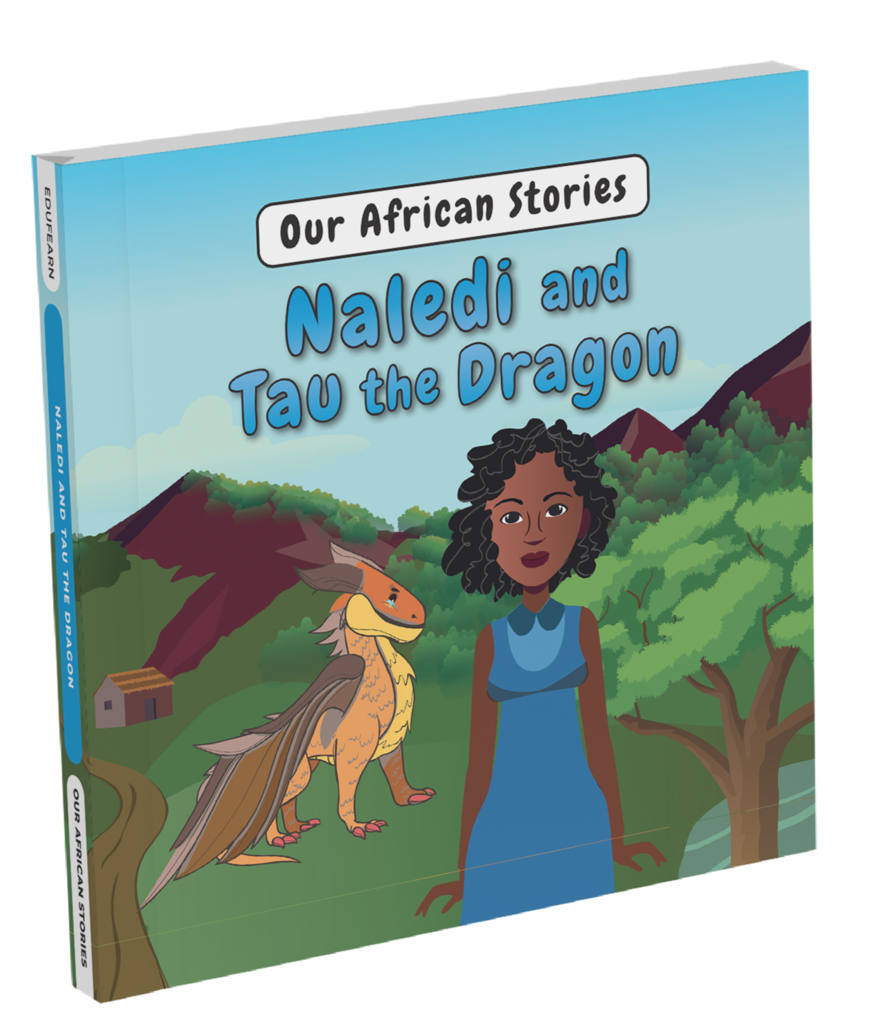 Naledi and Tau the Dragon