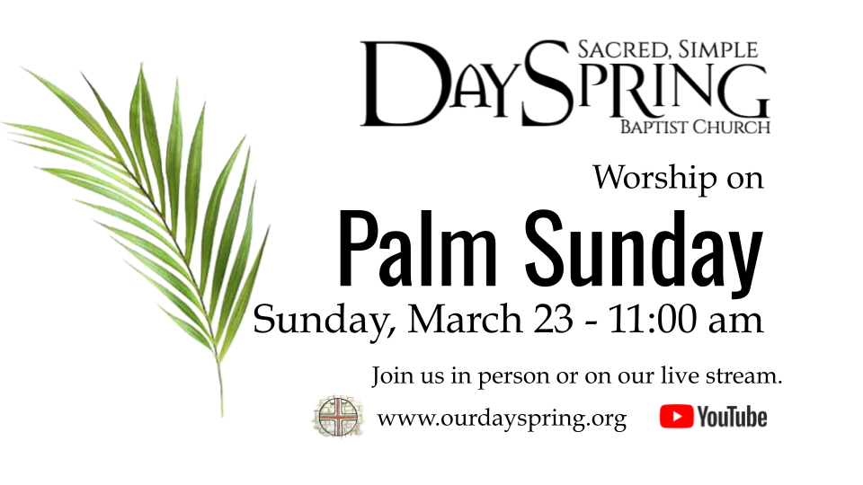 Worship Service on Palm Sunday