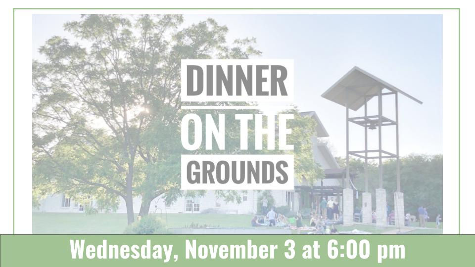 Dinner on the Grounds