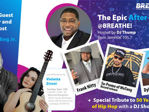 BREATHE! Convention 2023 Presents "Beyond The Expo": An Epic After-Party Experience