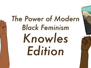 The Power of Modern Black Feminism: Knowles Edition
