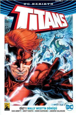Titans Cilt 1: Wally West'in Dönüşü