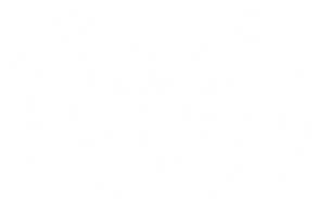OFFICIAL SELECTION - Short Stop International Film Festival - 2021 (1).png