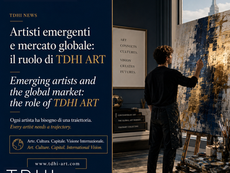 Artisti emergenti e mercato globale: il ruolo di TDHI ART Emerging artists and the global market: the role of TDHI ART