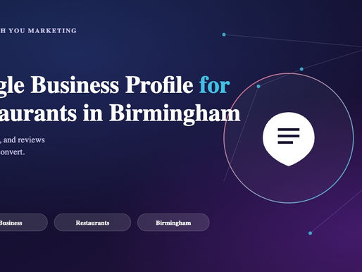 Google Business Profile for Restaurants in Birmingham