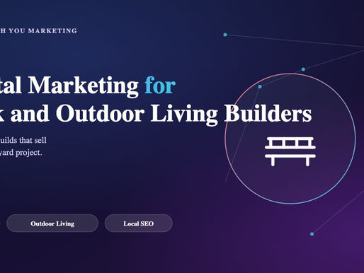 Digital Marketing for Deck and Outdoor Living Builders